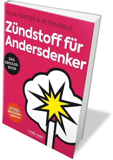 Anja Försters SPIEGEL-Bestseller Zündstoff für Andersdenker